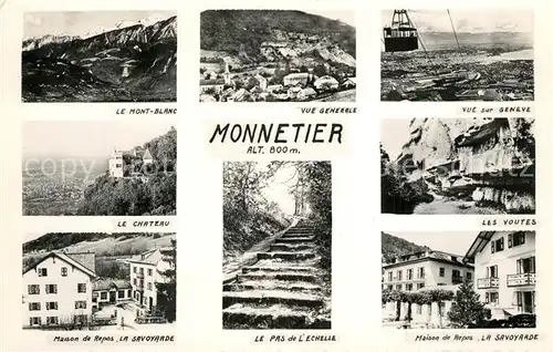 AK / Ansichtskarte Monnetier Mornex Panorama Massif du Mont Blanc Chateau Maisons de Repos Pas de l Echelle Les Youtes Monnetier Mornex