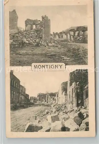 AK / Ansichtskarte Montigny les Metz Kriegszerstoerung 1. Weltkrieg Montigny les Metz