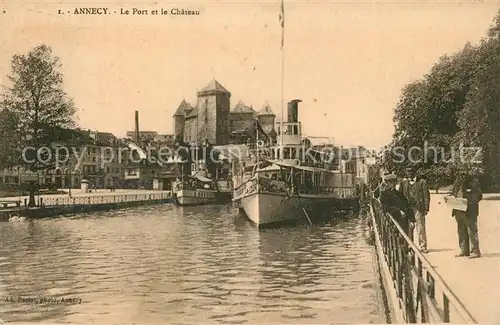 AK / Ansichtskarte Annecy_Haute Savoie Le Port et le Chateau Vapeur Annecy Haute Savoie