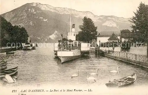 AK / Ansichtskarte Annecy_Haute Savoie Port Bateaux Mont Veyrier Alpes Francaises Annecy Haute Savoie