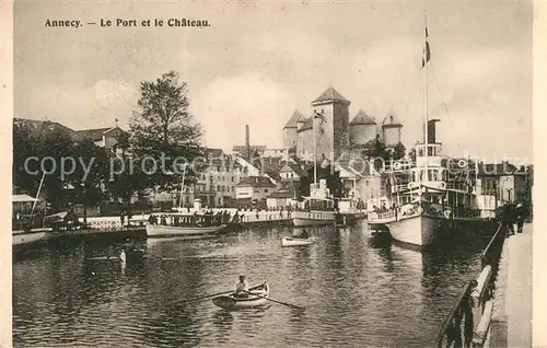AK / Ansichtskarte Annecy_Haute Savoie Port Bateaux Chateau Annecy Haute Savoie