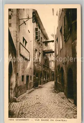 AK / Ansichtskarte Chambery_Savoie Vue basse du Chateau Collection Les Deux Savoies Chambery Savoie