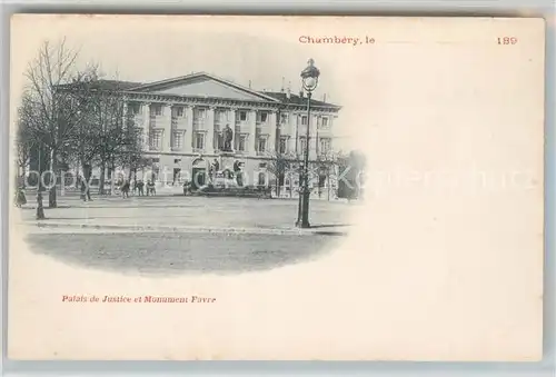 AK / Ansichtskarte Chambery_Savoie Palais de Justice Monument Favre Chambery Savoie