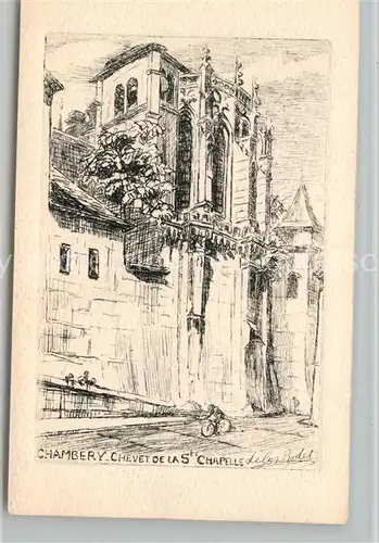 AK / Ansichtskarte Chambery_Savoie Chevet de la Sainte Chapelle Dessin Kuenstlerkarte Chambery Savoie