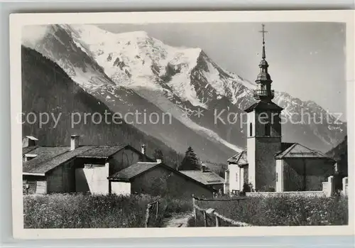 AK / Ansichtskarte Argentiere_Haute Savoie Vue d ensemble Eglise Mont Blanc Alpes Francaises Argentiere Haute Savoie