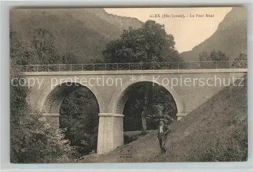 AK / Ansichtskarte Alex_Haute Savoie Pont neuf Alex_Haute Savoie