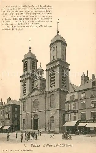 AK / Ansichtskarte Sedan_Ardennes Eglise Saint Charles Sedan Ardennes