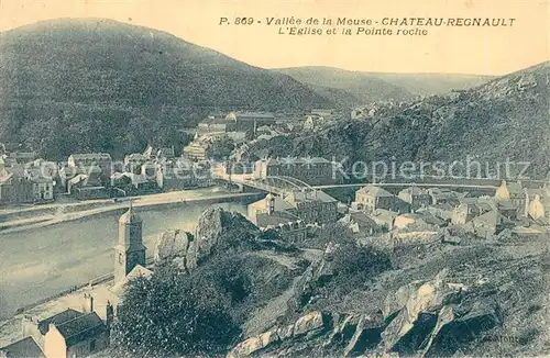 AK / Ansichtskarte Vallee_de_la_Meuse Chateau Regnault Eglise et la Pointe roche Vallee_de_la_Meuse