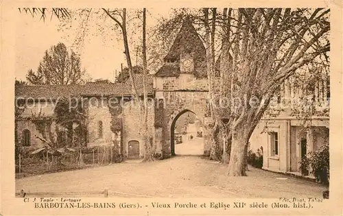 AK / Ansichtskarte Barbotan_les_Bains Vieux Porche et Eglise 