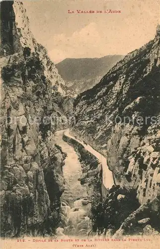 AK / Ansichtskarte Vallee_de_l_Aude Defile de la Route et de la Riviere dans la Pierre Lys 