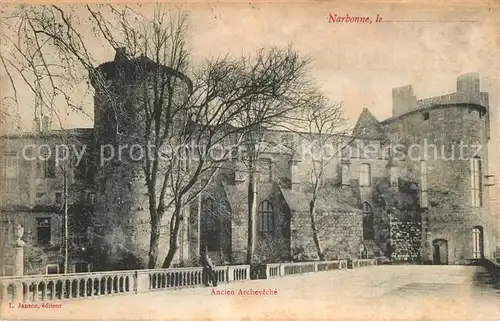 AK / Ansichtskarte Narbonne_Aude Ancien Archeveche Narbonne Aude