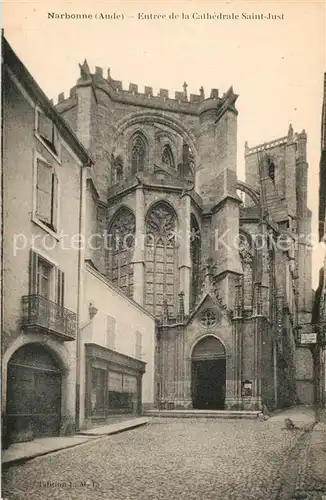 AK / Ansichtskarte Narbonne_Aude Entree de la Cathedrale Saint Just Narbonne Aude