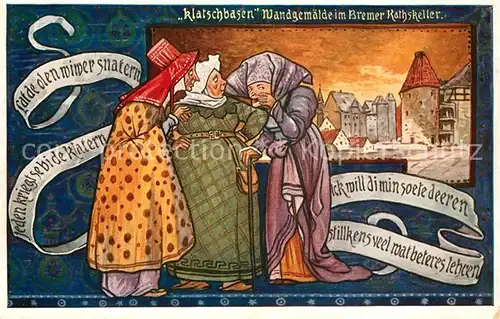 AK / Ansichtskarte Bremen Klatschbasen Wandgem?lde im Rathskeller Bremen