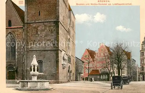 AK / Ansichtskarte Bremen Brunnen und Moltke Denkmal am Liebfrauenkirchhof Pferdekutschen Bremen