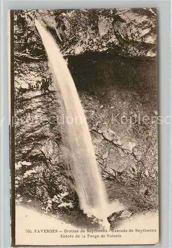 AK / Ansichtskarte Faverges Grottes de Seythenex Cascade Entree de la Forge de Vulcain Faverges