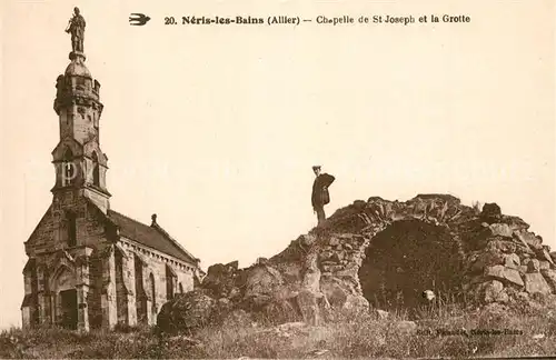 AK / Ansichtskarte Neris les Bains Chapelle de Saint Joseph et la Grotte Neris les Bains