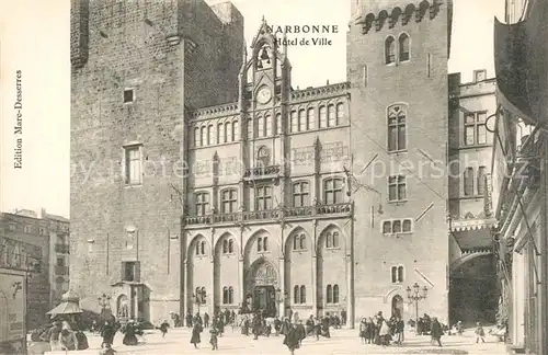 AK / Ansichtskarte Narbonne_Aude Hotel de Ville Narbonne Aude