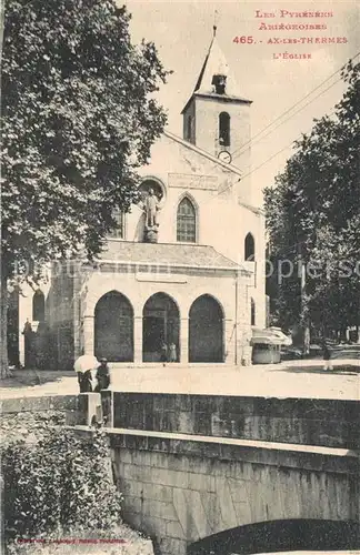 AK / Ansichtskarte Ax les Thermes Eglise Ax les Thermes