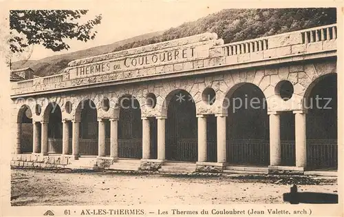 AK / Ansichtskarte Ax les Thermes Les Thermes du Coulobret Ax les Thermes