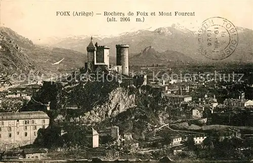 AK / Ansichtskarte Foix Rochers de Foix et Mont Fourcat Foix