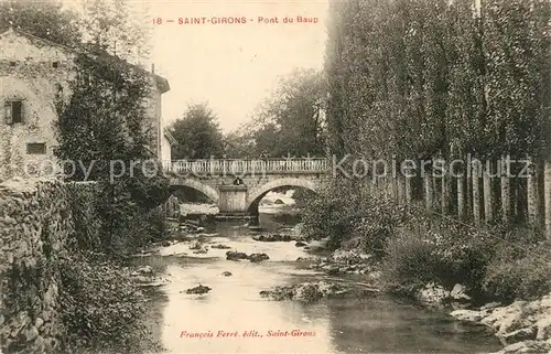 AK / Ansichtskarte Saint Girons_Ariege Pont du Baup Saint Girons Ariege