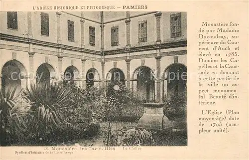 AK / Ansichtskarte Pamiers Monastere les Carmelites Pamiers
