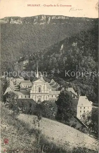 AK / Ansichtskarte Selignat Chapelle de la Chartreuse 