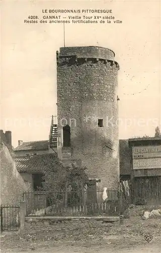 AK / Ansichtskarte Gannat Vieille Tour XVe siecle Gannat