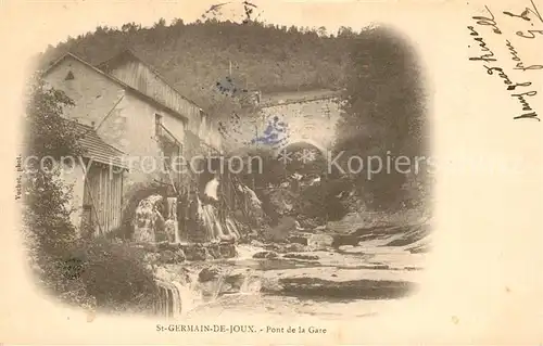 AK / Ansichtskarte Saint Germain de Joux Pont de la Gare Saint Germain de Joux