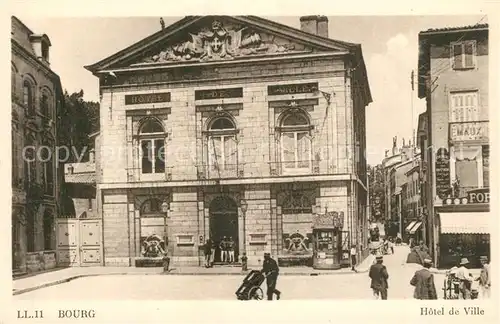 AK / Ansichtskarte Bourg en Bresse Hotel de Ville Bourg en Bresse