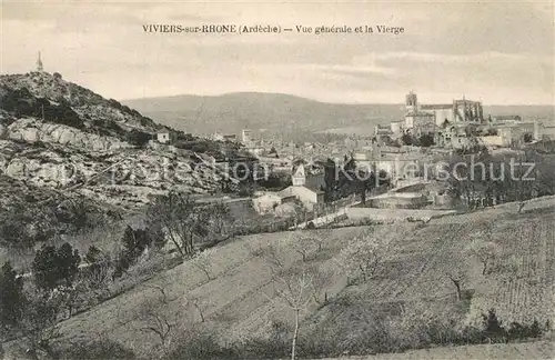 AK / Ansichtskarte Viviers_sur_Rhone Vue generale et la Vierge Viviers_sur_Rhone