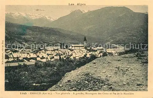 AK / Ansichtskarte Embrun Vue generale A gauche Montagnes des Orres et Pic de la Mazeliere Embrun