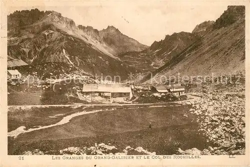 AK / Ansichtskarte Col_du_Galibier Les Granges et le Col des Rochilles Col_du_Galibier