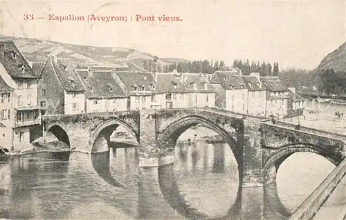 AK / Ansichtskarte Espalion Pont vieux Espalion