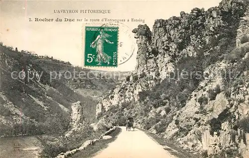 AK / Ansichtskarte Aveyron Rocher du Duc sur la route dEntraygues a Estaing Aveyron