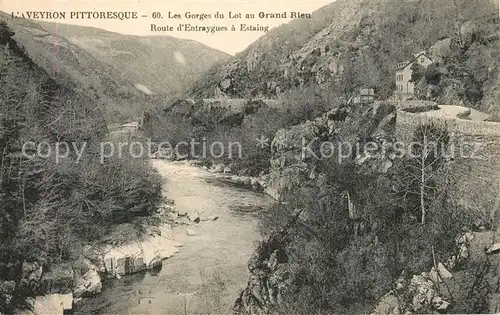 AK / Ansichtskarte Entraygues sur Truyere Les Gorges du Lot au Grand Rieu Entraygues sur Truyere