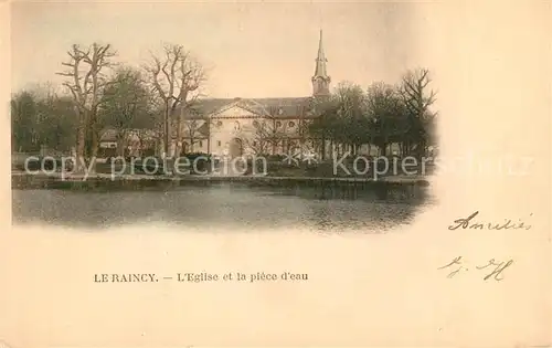 AK / Ansichtskarte Le_Raincy Eglise et piece d eau Le_Raincy