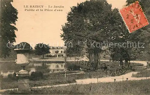 AK / Ansichtskarte Le_Raincy Jardin Public et la piece d eau Le_Raincy