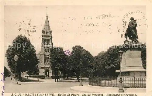 AK / Ansichtskarte Neuilly sur Seine Eglise Saint Pierre Statue Perronet Boulevard d Argenson Neuilly sur Seine