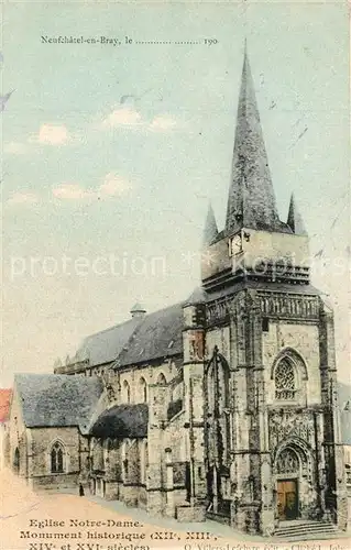 AK / Ansichtskarte Neufchatel en Bray Eglise Notre Dame Monument historique Neufchatel en Bray
