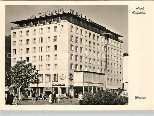 AK / Ansichtskarte Bremen Hotel Columbus Bremen