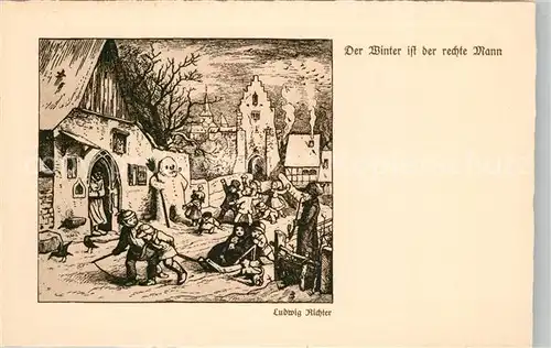 AK / Ansichtskarte Richter_Ludwig Der Winter ist der rechte Mann Schneemann Schlitten 