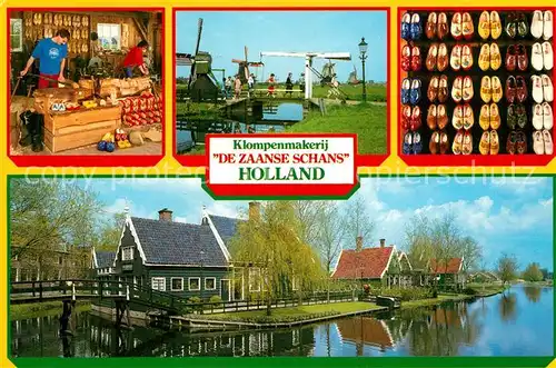 AK / Ansichtskarte Zaanse_Schans Klompenmakerij Woodenshoe workshop Zaanse Schans