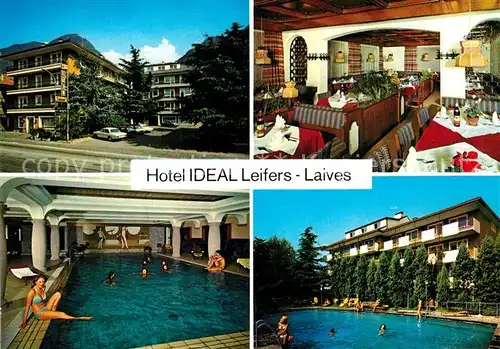 AK / Ansichtskarte Leifers_Laives_Suedtirol Hotel Ideal Gaststube Hallen und Freibad Leifers_Laives_Suedtirol