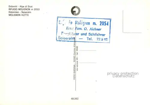 AK / Ansichtskarte Seiser_Alm Molignon Huette Seiser_Alm