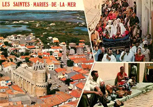 AK / Ansichtskarte Les_Saintes Maries de la Mer Haut Lieu porles Gitanes Les