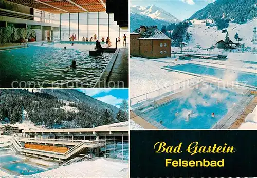 AK / Ansichtskarte Bad_Gastein Felsenbad Hallen und Freibad Bad_Gastein