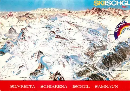 AK / Ansichtskarte Ischgl Silvretta Schiarena Ischgl Samnaun Ischgl