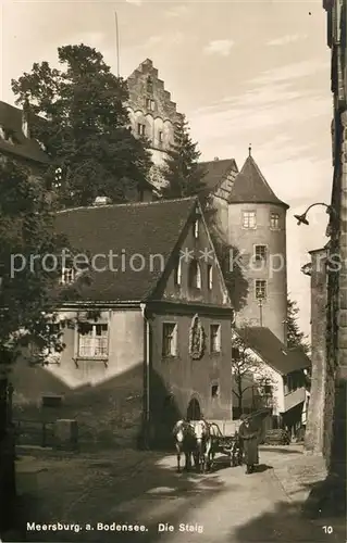 AK / Ansichtskarte Meersburg_Bodensee Die Steig Meersburg Bodensee