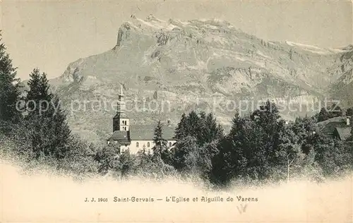 AK / Ansichtskarte Saint Gervais les Bains Eglise et Aiguille de Varens Alpes Saint Gervais les Bains